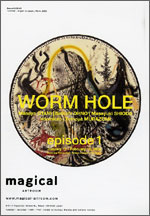 WORM HOLE episode 1