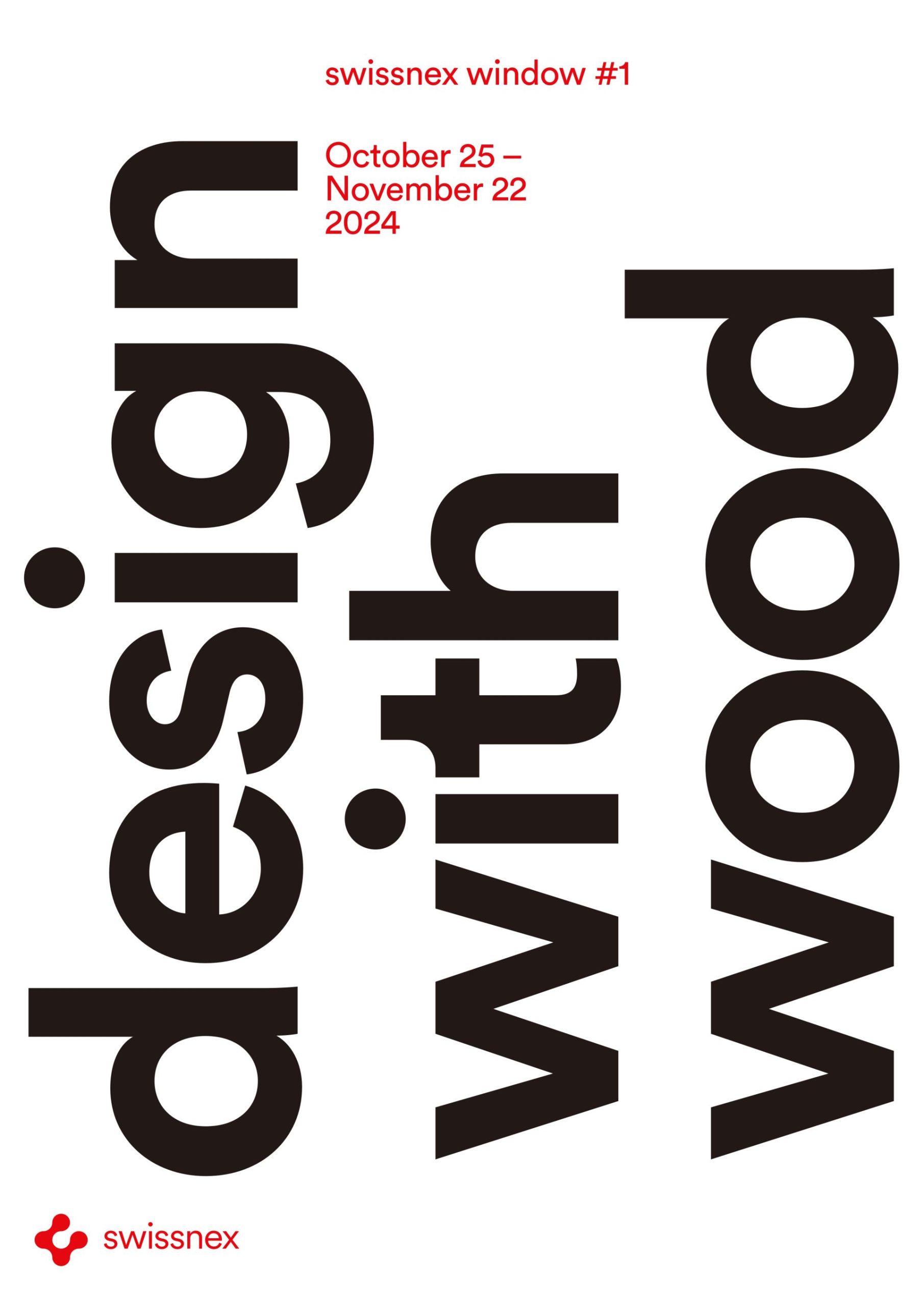 展覧会「Swissnex Window #1: Design With Wood」