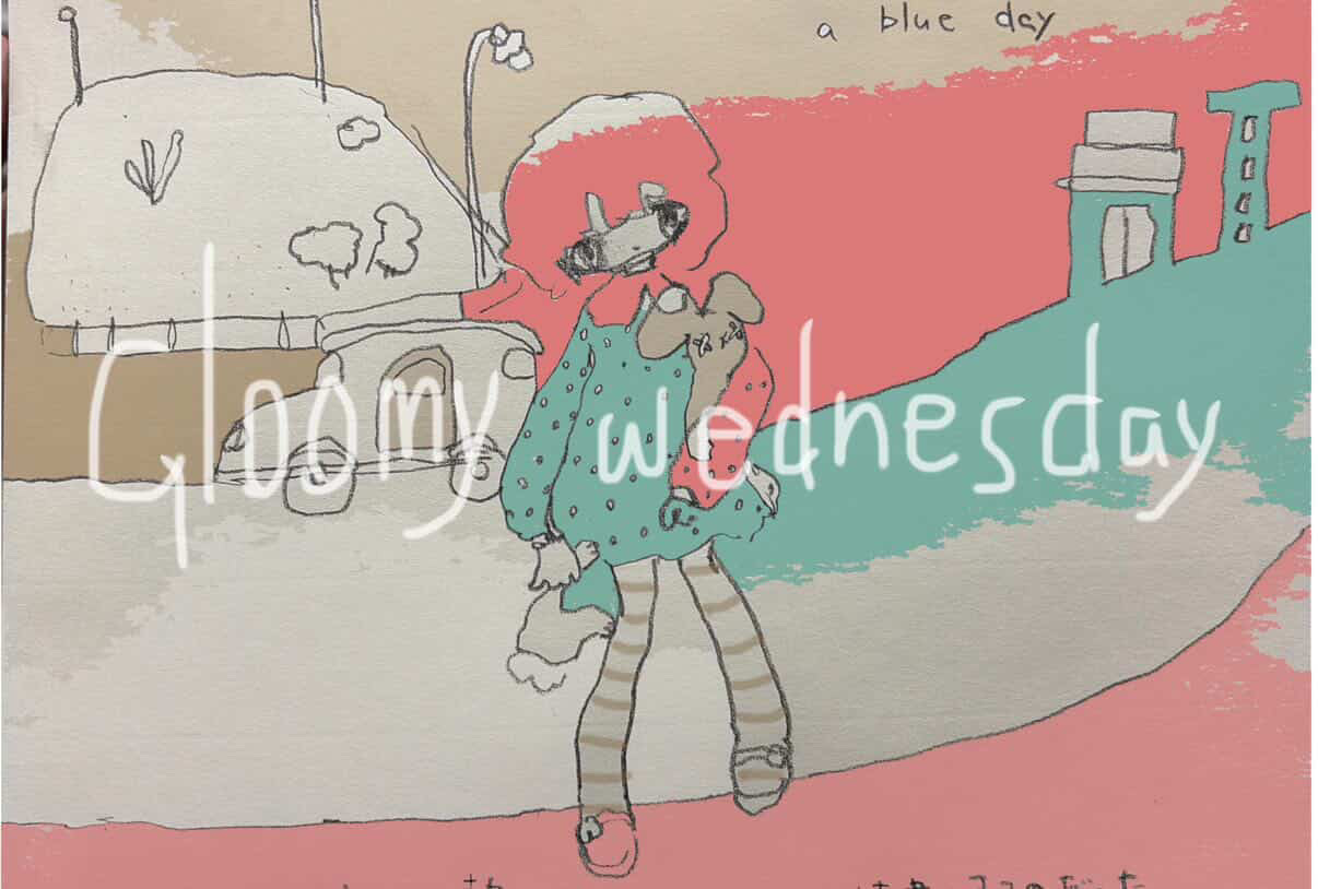 ｢Gloomy Wednesday｣ -naka屋 solo exhibition-