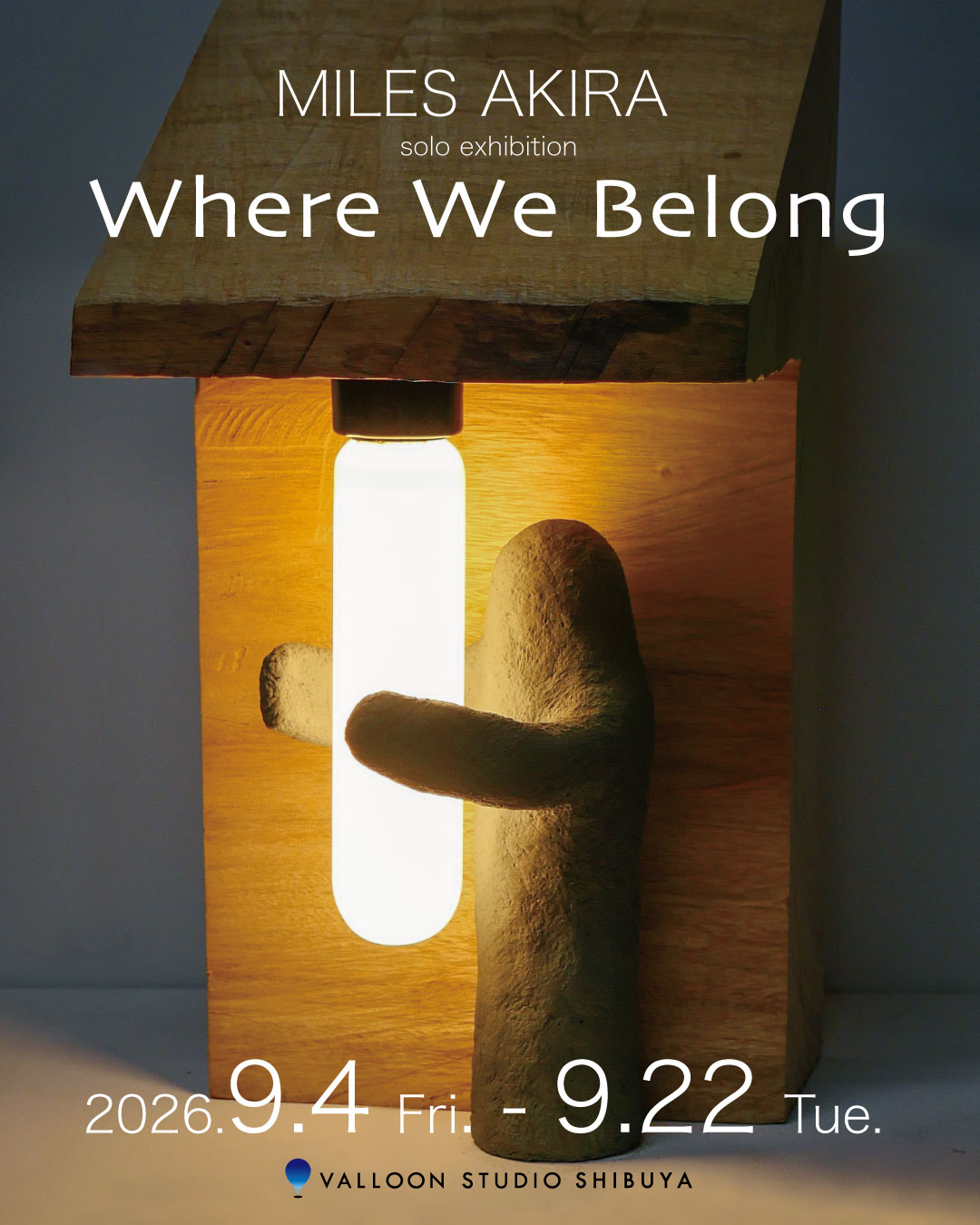 MILES AKIRA 個展｜Where We Belong